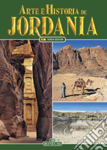 Arte e historia de Jordanie libro di Casule Francesca