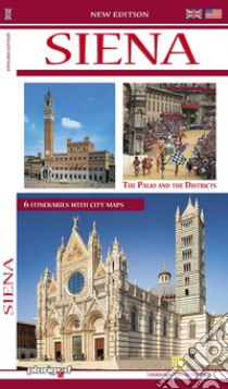 Siena. The Palio and the districts libro di Torriti Piero