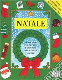 Natale. Con calendario dell'avvento libro di Bruzzone Catherine