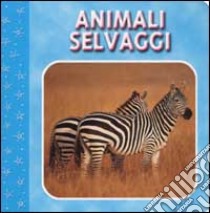 Animali selvaggi libro