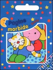 Pagine morbide. Stoffa. Cuccioli libro