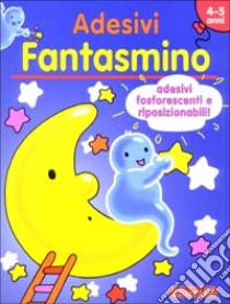 Fantasmino. Autoadesivi fluorescenti libro