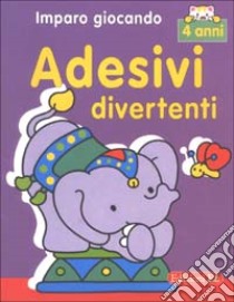 Imparo giocando. Adesivi divertenti. 4 anni libro