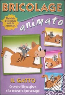 Bricolage animato. Il gatto libro di Vande Lanoitte Anne