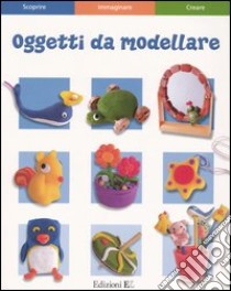 Oggetti da modellare libro