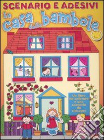 La casa delle bambole. Con adesivi libro di Hughes Cathy