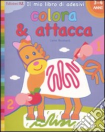 Colora & attacca. Pony. Con adesivi. 4 anni libro di Boumans Lieve