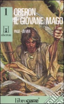 Oberon il giovane mago libro di Page Jan - Dever Joe