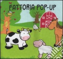 Fattoria. Libro pop-up libro di Ferri Francesca