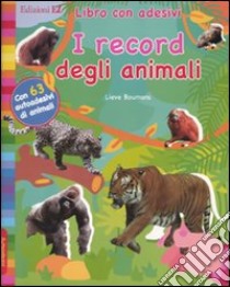 I record degli animali. Con adesivi libro di Boumans Lieve