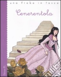 Cenerentola libro di Perrault Charles - Piumini Roberto