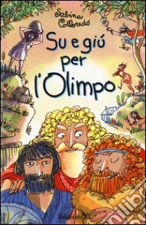 Su e giù per l'Olimpo libro di Colloredo Sabina