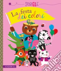 La festa dei colori. Ediz. a colori libro di Caroline & Virginie