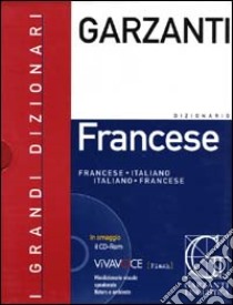 Dizionario Garzanti francese-italiano, italiano-francese. Con Cd-Rom libro