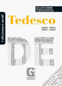 Dizionario medio di tedesco. Tedesco-italiano, italano-tedesco. Con Codice di licenza di prodotto digitale libro