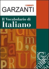 Il vocabolario di italiano, Garzanti Linguistica