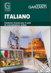 Il grande dizionario di italiano 2.2. Con licenza online per 2 anni libro di AA VV  
