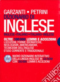 Dizionario di inglese Garzanti/Petrini. Con CD-ROM libro