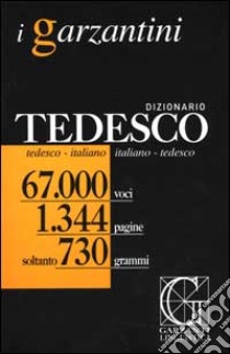 Dizionario tedesco. Tedesco-italiano, italiano-tedesco libro