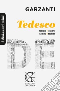 Il dizionario mini di tedesco. Ediz. bilingue libro