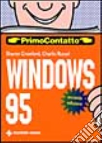 Windows '95 libro di Crawford Sharon; Russel Charlie