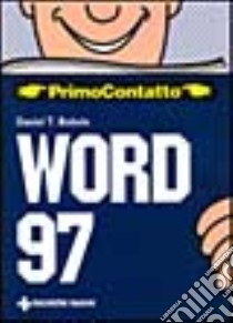 Word '97 libro di Bobola Daniel T.