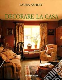 Laura Ashley. Decorare la casa libro di Struthers Jane