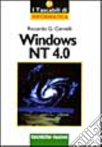 Windows NT 4.0 libro di Cervelli Riccardo G.