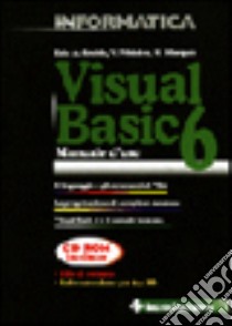 Visual basic 6 libro di Smith E. A. - Whisler V. - Marquis H.