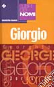 I libri dei nomi: Giorgio libro