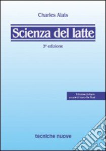 Scienza del latte libro di Alais Charles