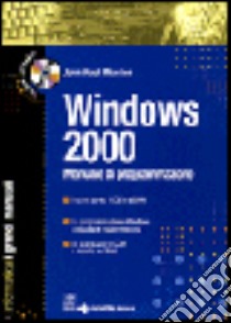 Windows 2000. Manuale di programmazione. Con CD-ROM libro di Mueller John P.