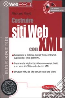 Costruire siti Web con XML libro di Floyd Michael