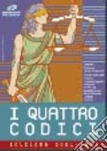 I Quattro codici. Edizione 2001-2002. Con CD-ROM libro