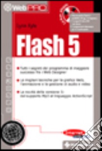 Flash 5. Con CD-ROM libro di Kyle Lynn