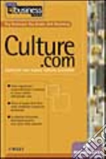 Culture.com. Costruire una nuova cultura aziendale libro di Neuhauser Peg - Bender Ray - Stromberg Kirk