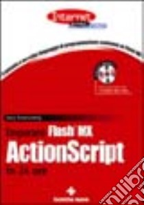 Imparare Flash MX ActionScript in 24 ore libro di Rosenzweig Gary