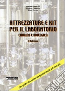 Attrezzature e kit per il laboratorio chimico e biologico libro di Polesello Andrea - Guenzi Silvia - Polesello Stefano