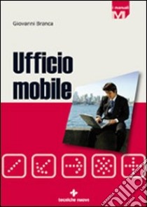 Ufficio mobile libro di Branca Giovanni