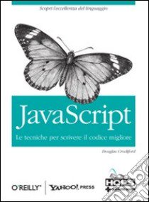 JavaScript. Le tecniche per scrivere il codice migliore libro di Crockford Douglas