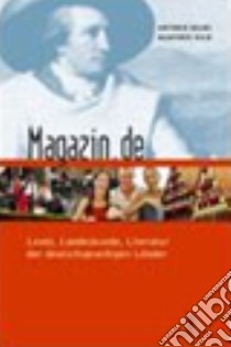 Magazin.De. Per le Scuole superiori libro di Kilb M., Selmi Antonio