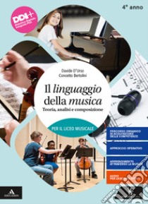 LINGUAGGIO DELLA MUSICA (IL)      M B  + CONT DIGIT libro di D'URSO DAVIDE - ODONE ALBERTO 