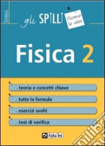 Fisica. Vol. 2 libro di Corazzon Paolo; Bertocchi Stefano