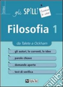 Filosofia. Vol. 1: Da Talete a Ockham libro