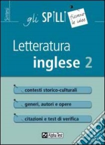 Letteratura inglese. Vol. 2: Dal Romanticismo a oggi libro di Giusti Laura M.