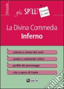 La Divina Commedia. Inferno libro di Torno Sabrina