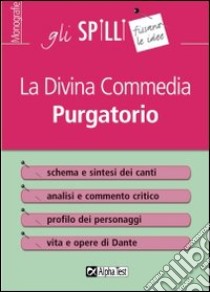 La Divina Commedia: Purgatorio libro di Canneto Salvatore