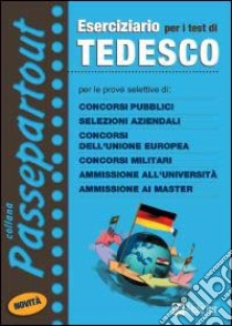 Eserciziario per i test di Tedesco libro di Haupt Anja