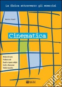 Cinematica libro di Prati Enrico