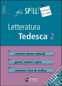 Letteratura tedesca. Vol. 2 libro di Ratti Elena